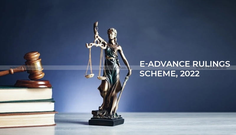 CBDT - E-advance rulings Scheme - Taxscan