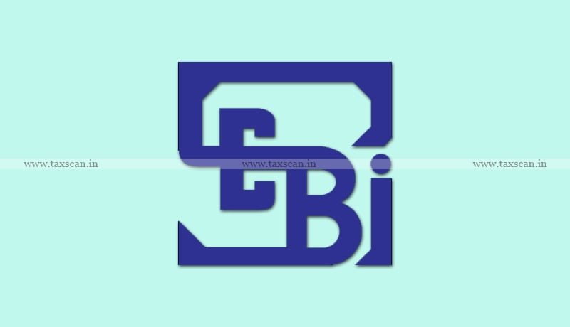 SEBI - Clarification - Timimg of submission - NOC - Commercial banks - Financial Institutions - Debenture trustee - Taxscan