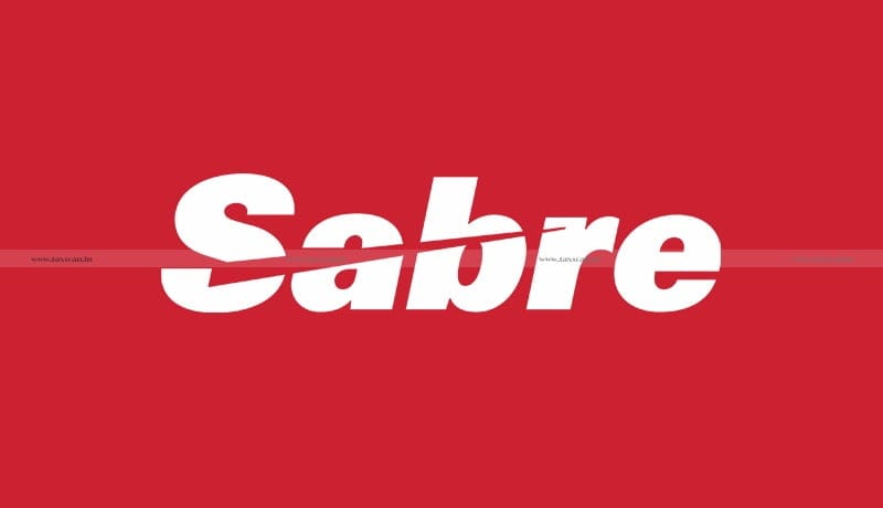 Sabre Asia Pacific- Separate Addition - Reimbursement of Expenses - ITAT - Taxscan