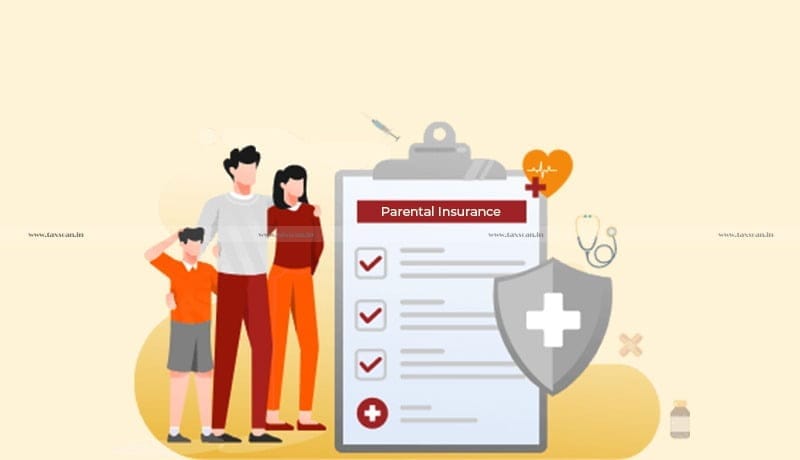 parental insurance - taxscan