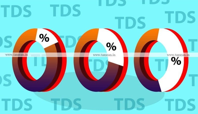 Assessee - TDS - payment - ICT Infrastructure - entity - ITAT - TAXSCAN