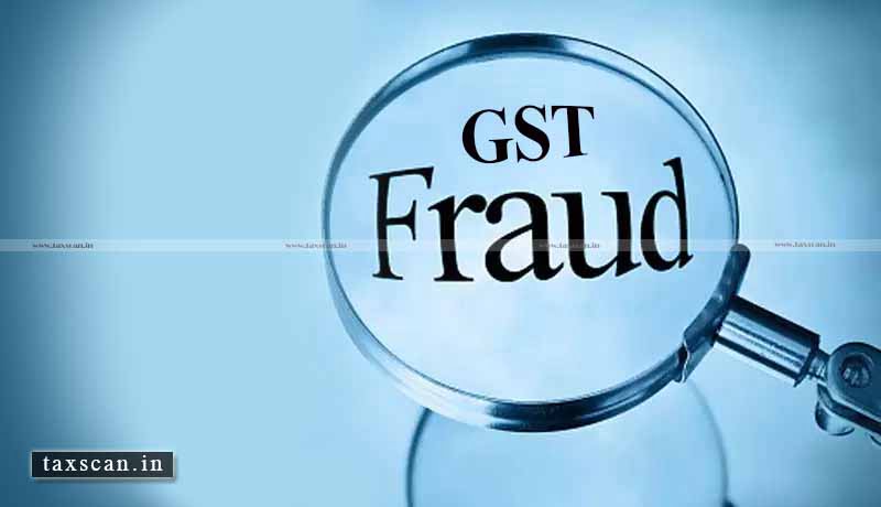 GST Fraud - CGST - Exporter - GST Input Tax Credit - taxscan
