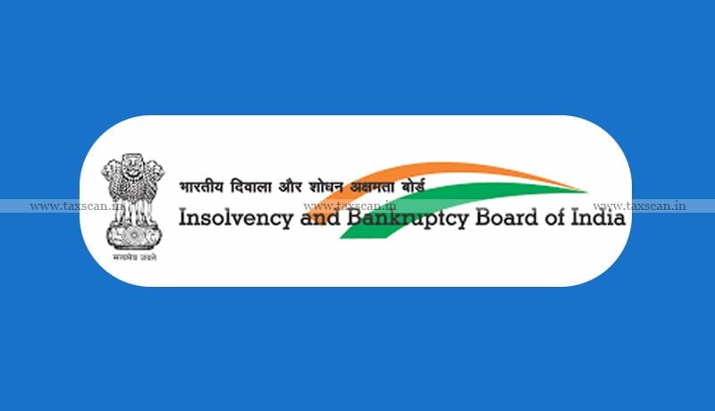 IBBI - admits - cases - corporate insolvency resolution - process - Taxscan