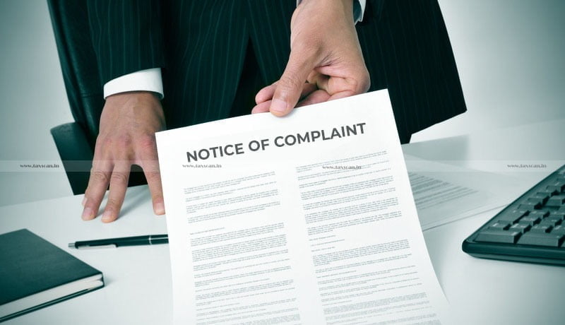 Notice of Complaint - members - Negotiable Instrument Act - HC - taxscan