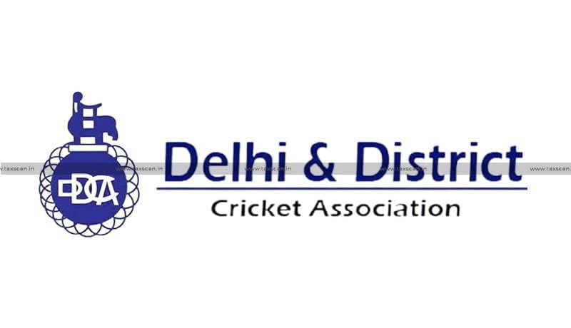 District Cricket Association - Delhi Hc - Refund - Service Tax - Interest - taxscan