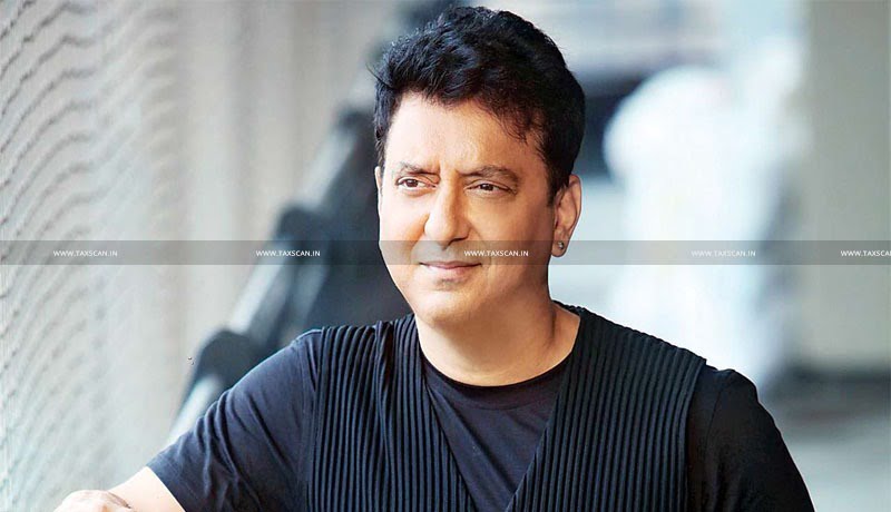 Sajid Nadiadwala - ITAT - Baaghi - Makers - Taxscan