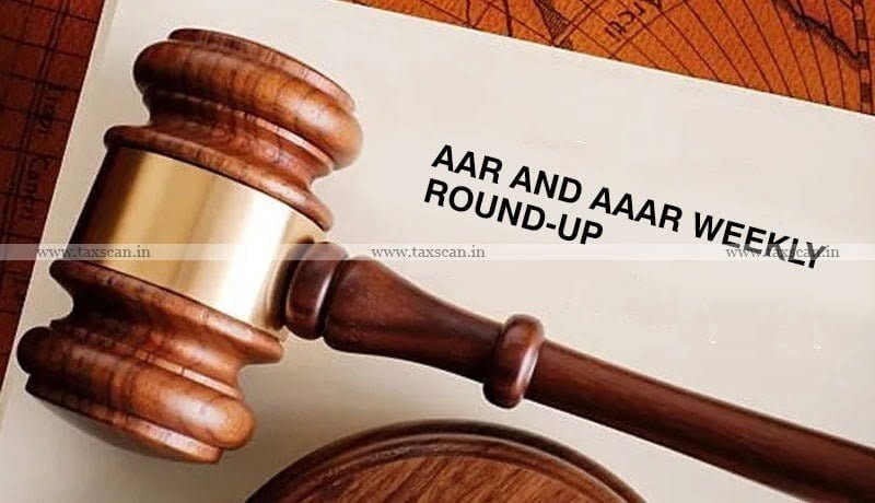 AAR - AAAR - Weekly Round-up - taxscan