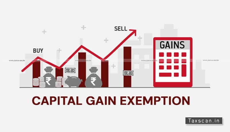 ITAT - Capital Gain Exemption - taxscan