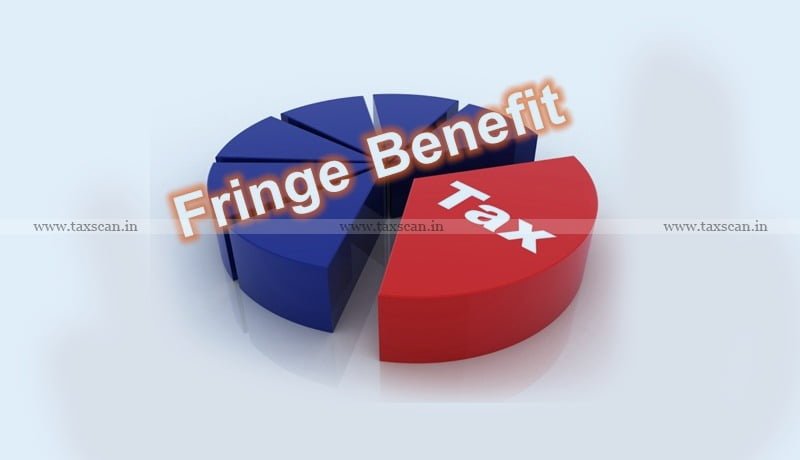 Employee Welfare Expenses - Fringe Benefits Tax - ITAT - taxscan