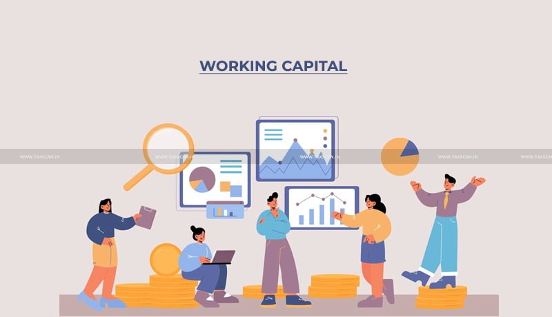 Interest - Working Capital - Cash Credit Loan - ITAT - taxscan