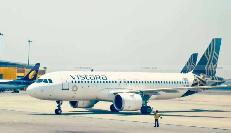 B. Com - CA - Vacancies - Air Vistara - taxscan