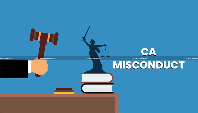 CA Misconduct - NFRA - Chartered Accountant - Audit - taxscan