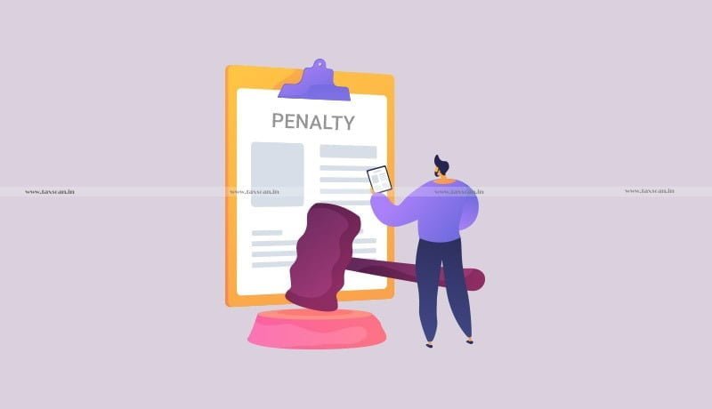 Penalty - ITAT - taxscan