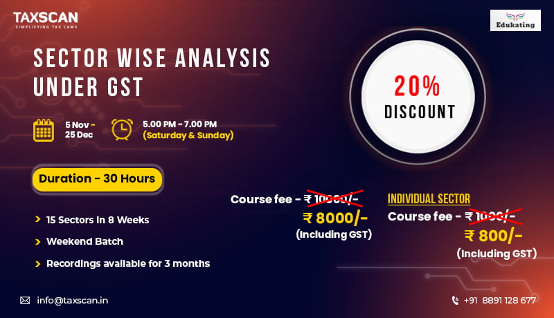 Live Sector Wise Analysis Under GST -taxscan academy