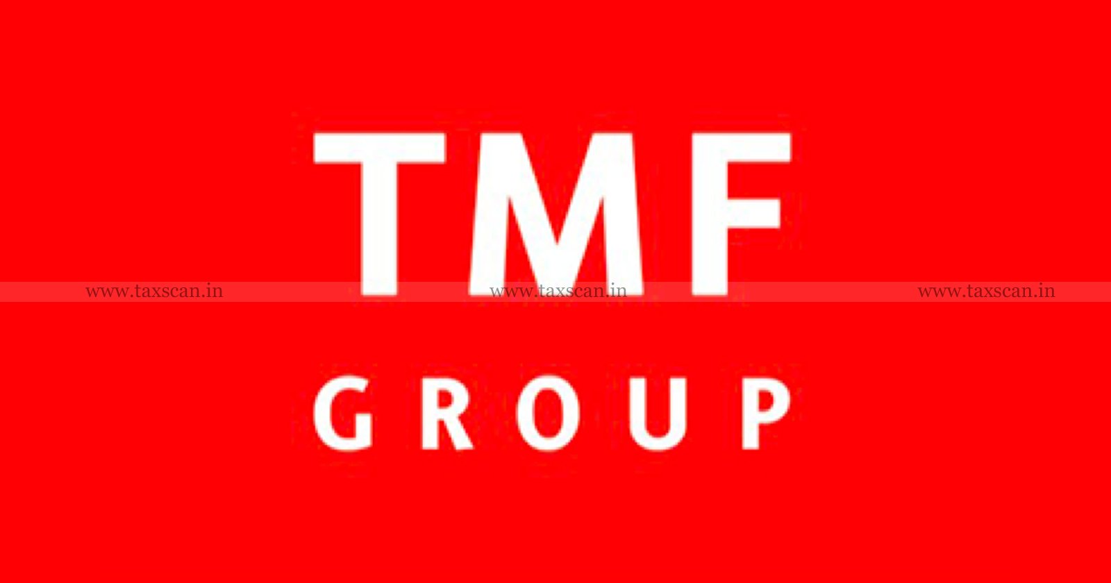 B. Com - Vacancy - TMF Group - taxscan