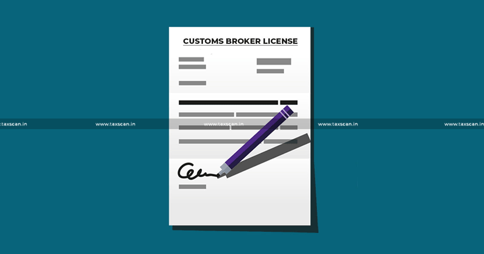 Customs - Broker - Licencing - Regulations - violative - evidence - Duty - Customs - Broker - CESTAT - TAXSCAN