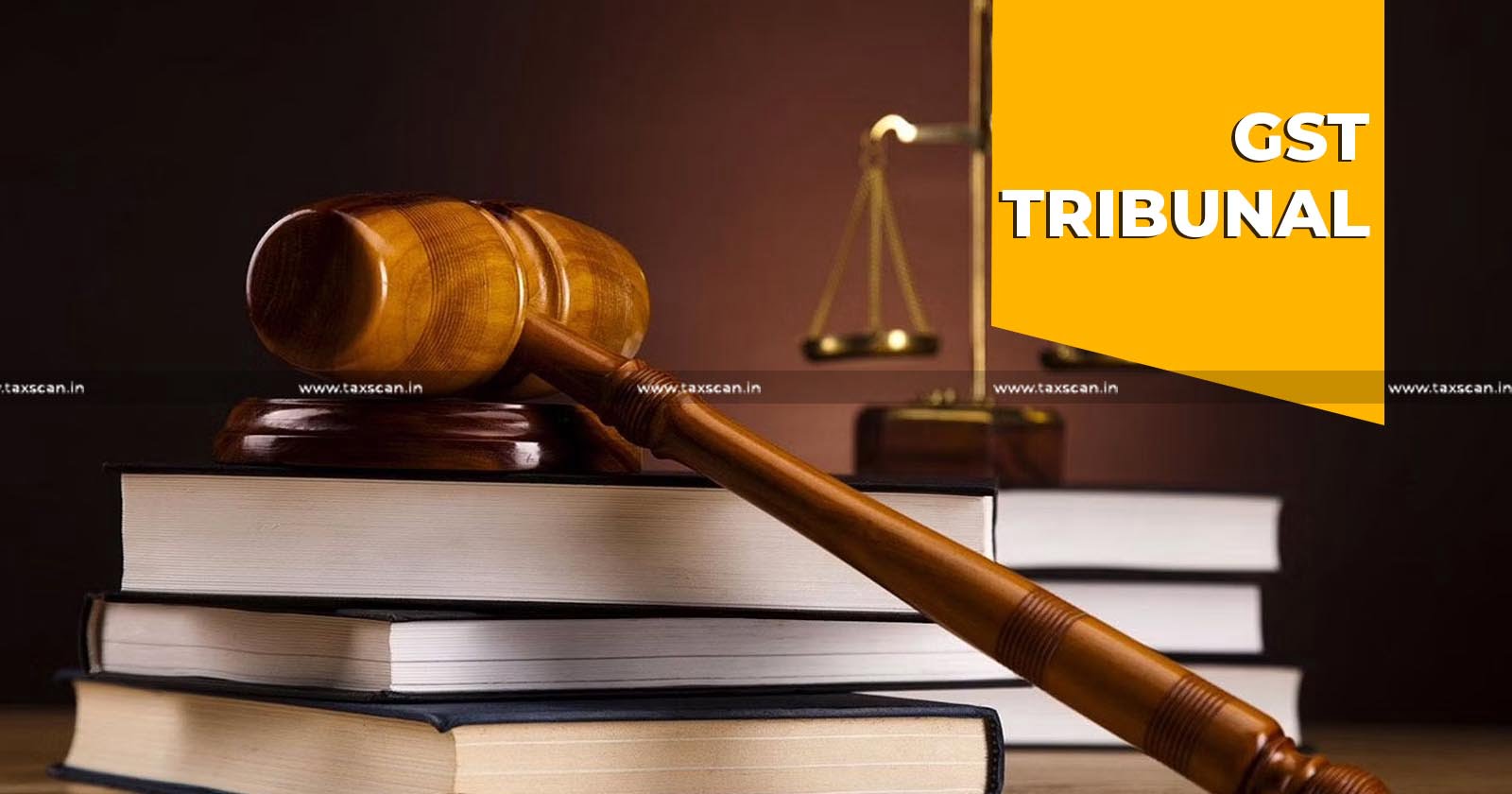 GST Tribunal - Supreme Court - taxscan