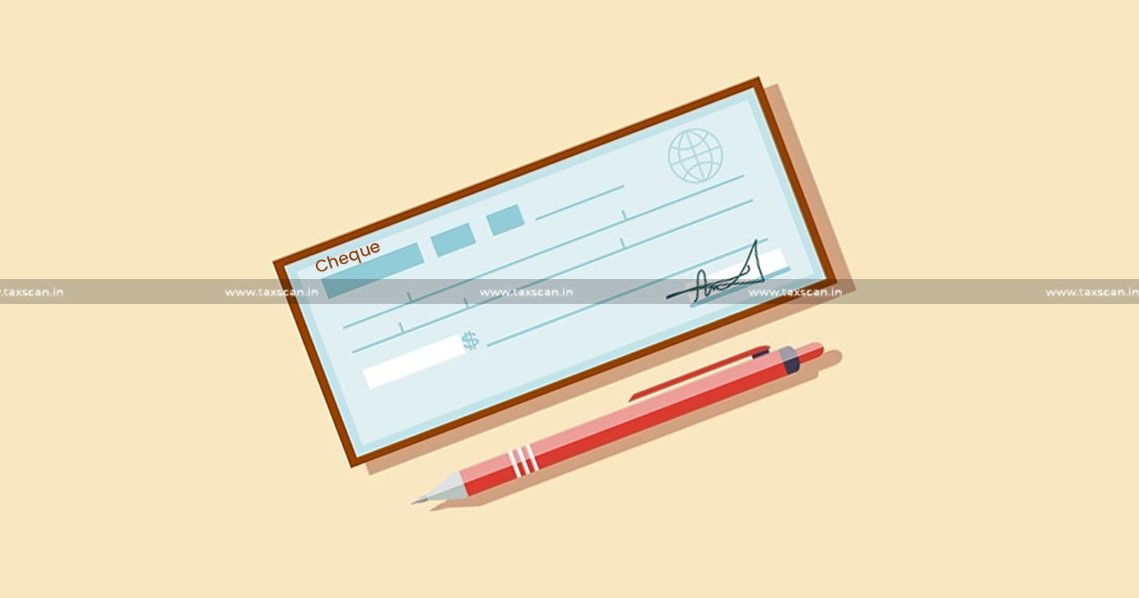 Long Term Capital Gain - Payment - Cheque - ITAT - taxscan