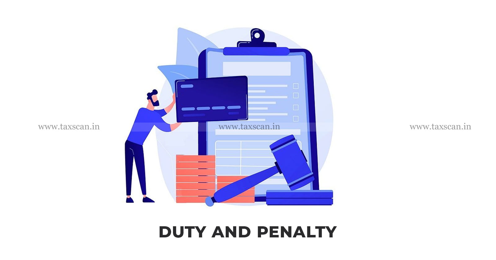 Payment - Duty and Penalty - CESTAT - remand - taxscan