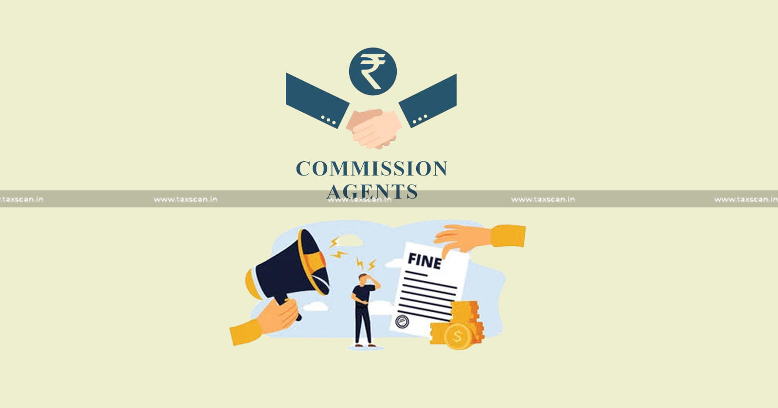 Commission Agent - Account Audited - Audit - Penalty - ITAT - Taxscan
