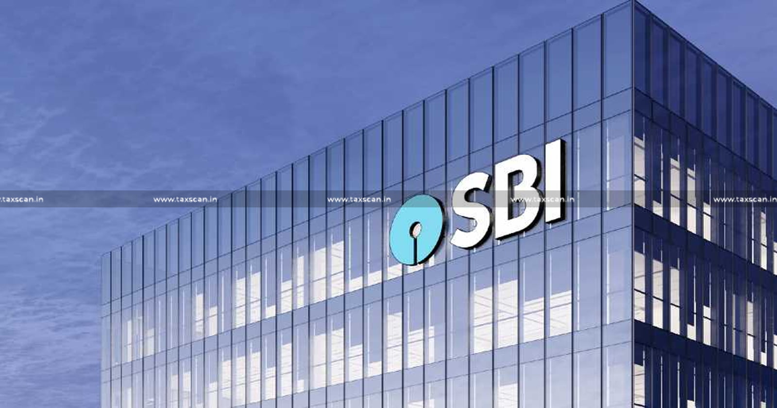 SBI - ITAT - allows - Income - Tax - Deduction - on - Bad - and - Doubtful - Debts - TAXSCAN