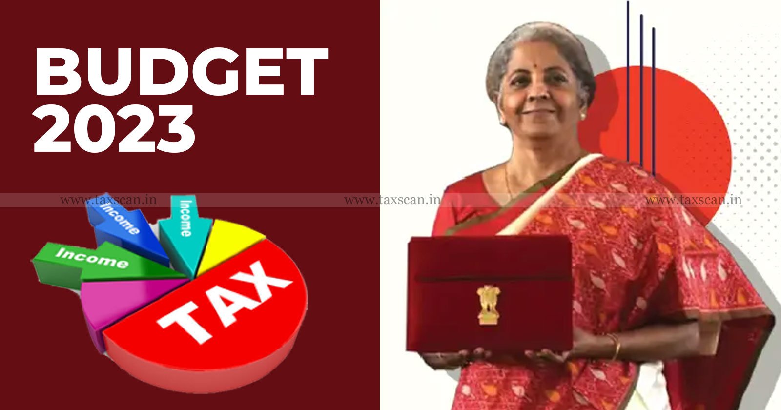 Budget 2023 - Budget - Income Tax Regimes - Income Tax - Tax - Expected Changes - Changes - Union Budget - taxscan