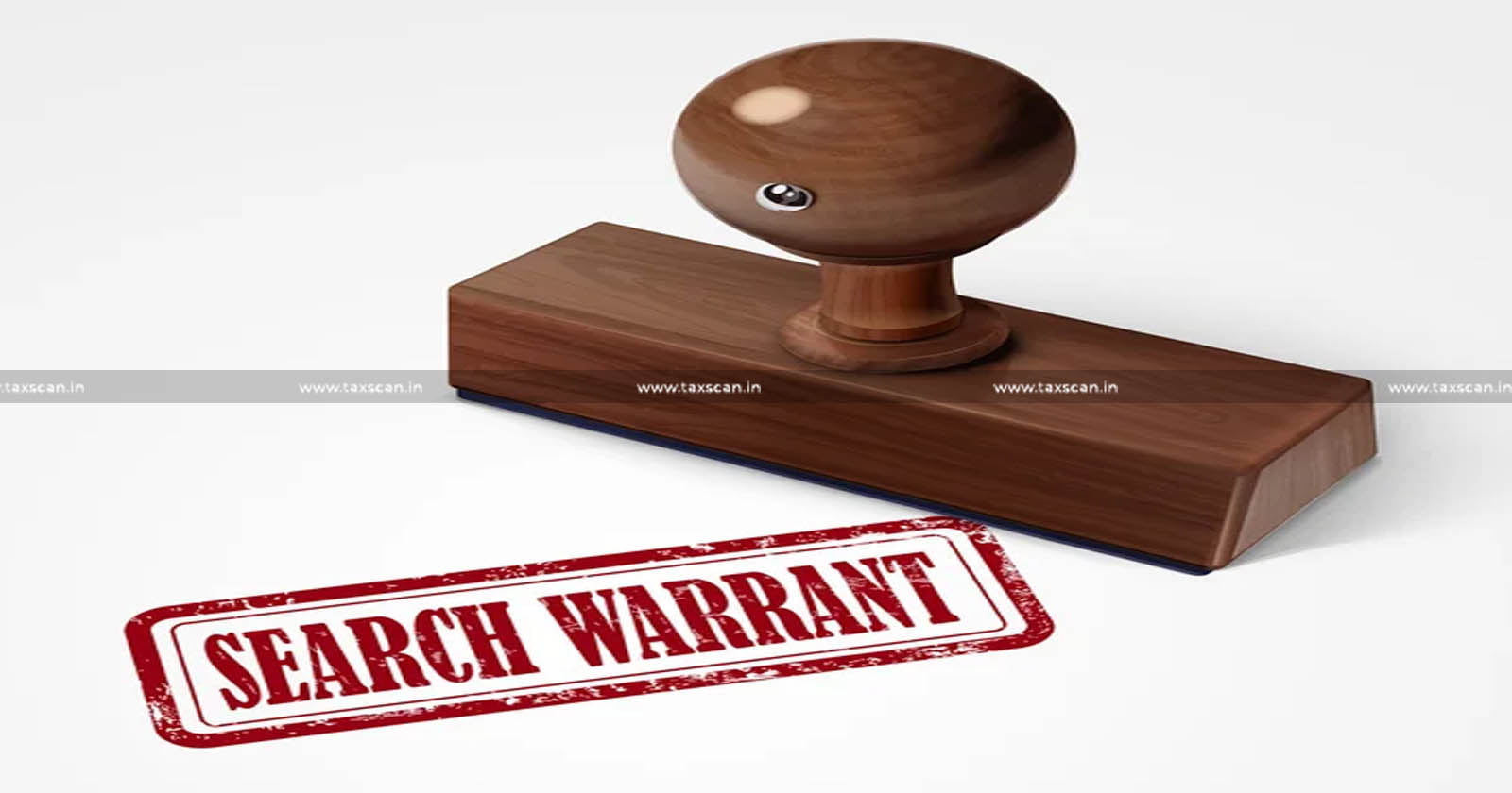 Search Warrant - Orissa High Court - Assessment - Income Tax Act - Income Tax - Tax - Taxscan