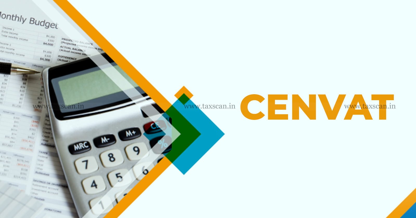 CENVAT - Credit - Service - Tax - CESTAT - TAXSCAN
