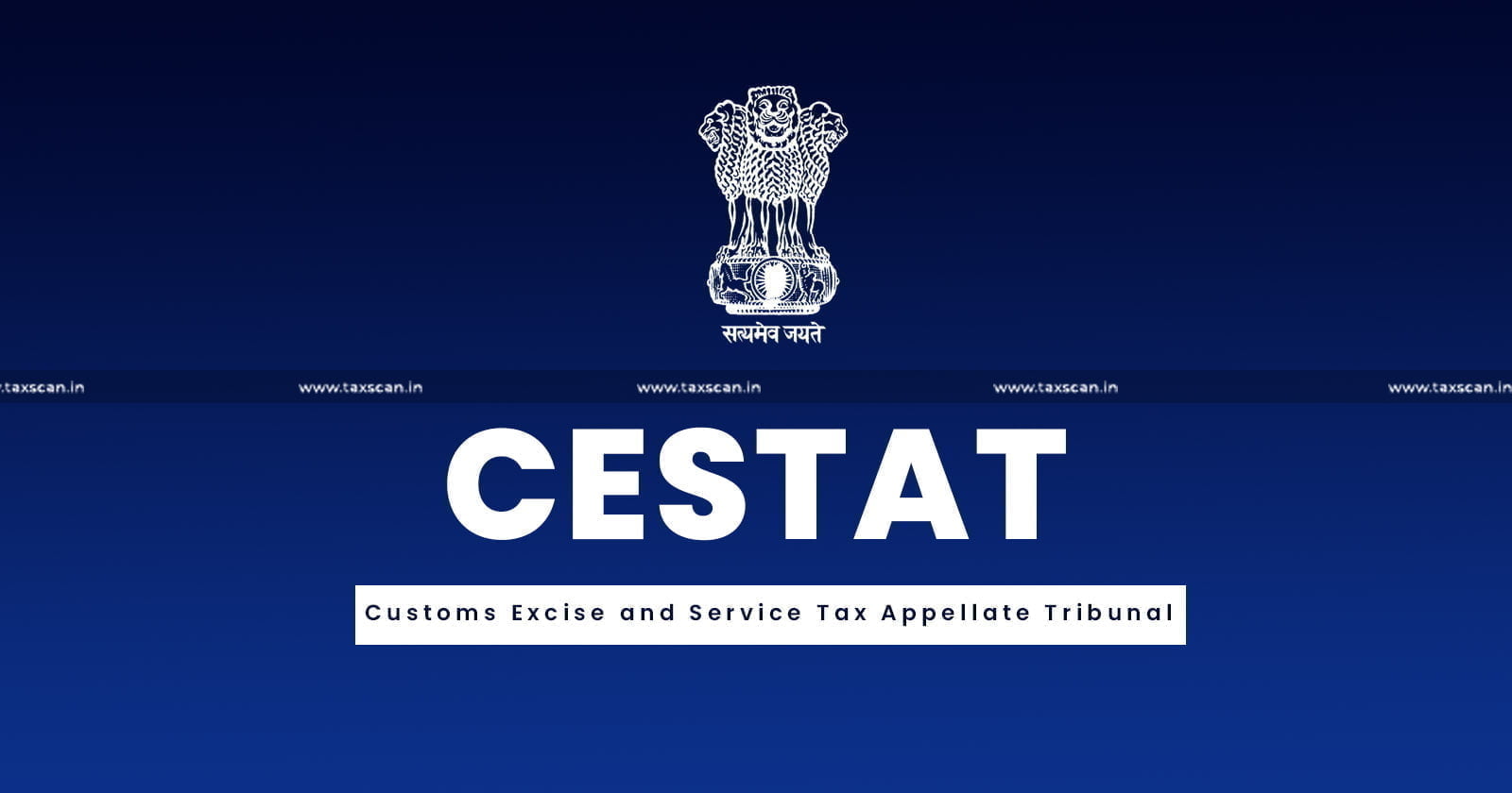 CESTAT - WEEKLY ROUND UP - Excise - Customs - Service Tax - taxscan