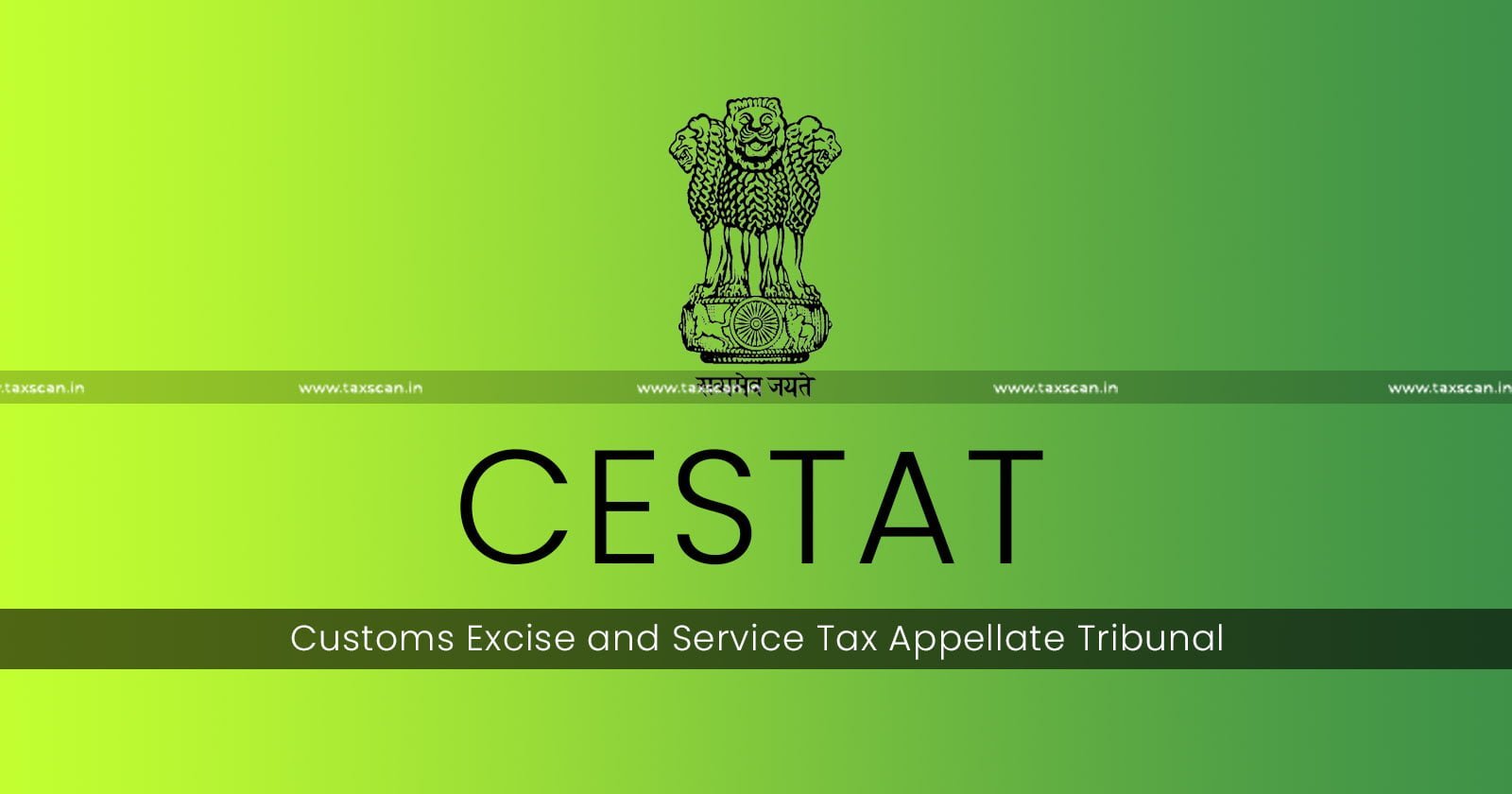 CESTAT - Weekly round-up - customs - excise - service tax - Taxscan