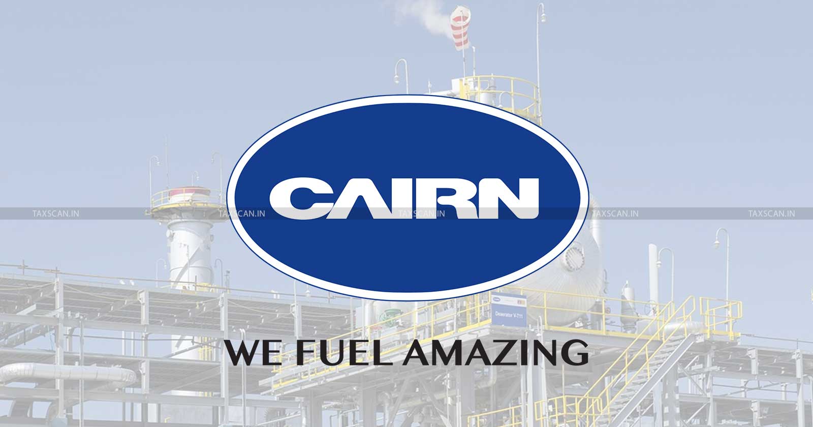 Cairn - Energy - Hydrocarbon - Ltd - ITAT - TAXSCAN