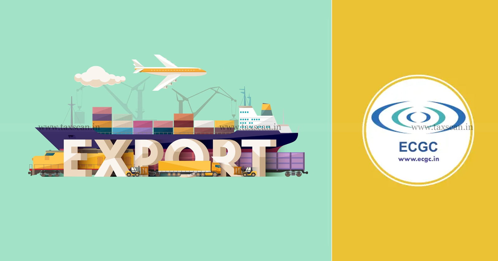 ECGC - policies - support - Indian - Exporters - Economic - Survey - Report - 2023 - TAXSCAN