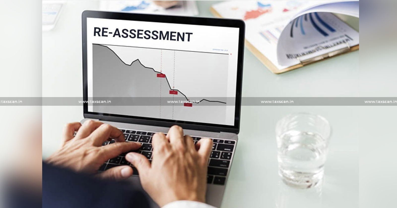 Income - Tax - Penalty - Audit - Re - Assessment - Notice - TAXSCAN