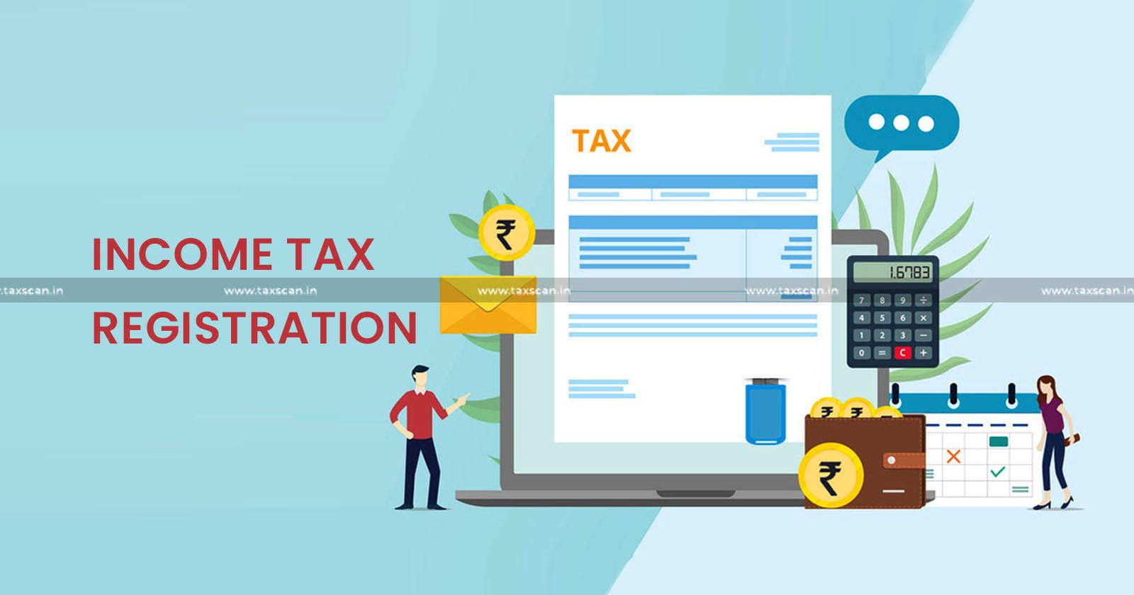 Income Tax Registration - ITAT - income tax - taxscan