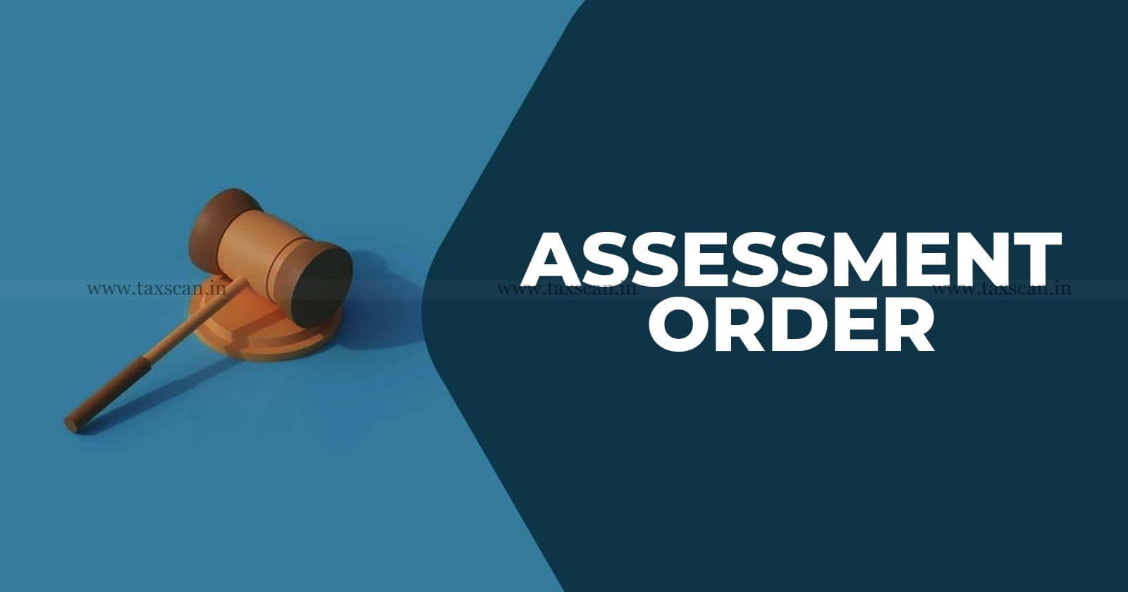 Assessment - Order - Personal - Hearing - Assessee - Madras - HC - TAXSCAN