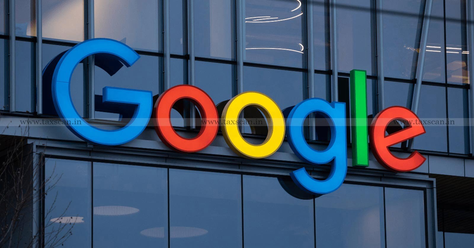 Google to Pay - Google - CCI - Penalty - Anti-Competitive - NCLAT - Anti-Competitive Policies - CCI Penalty - Taxscan