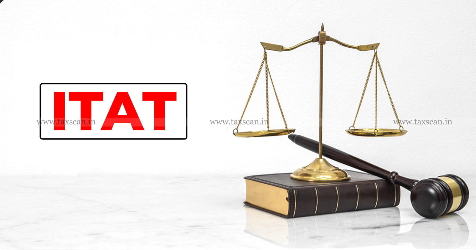 ITAT Weekly Round-Up - ITAT - Weekly Round-Up - Income tax - taxscan