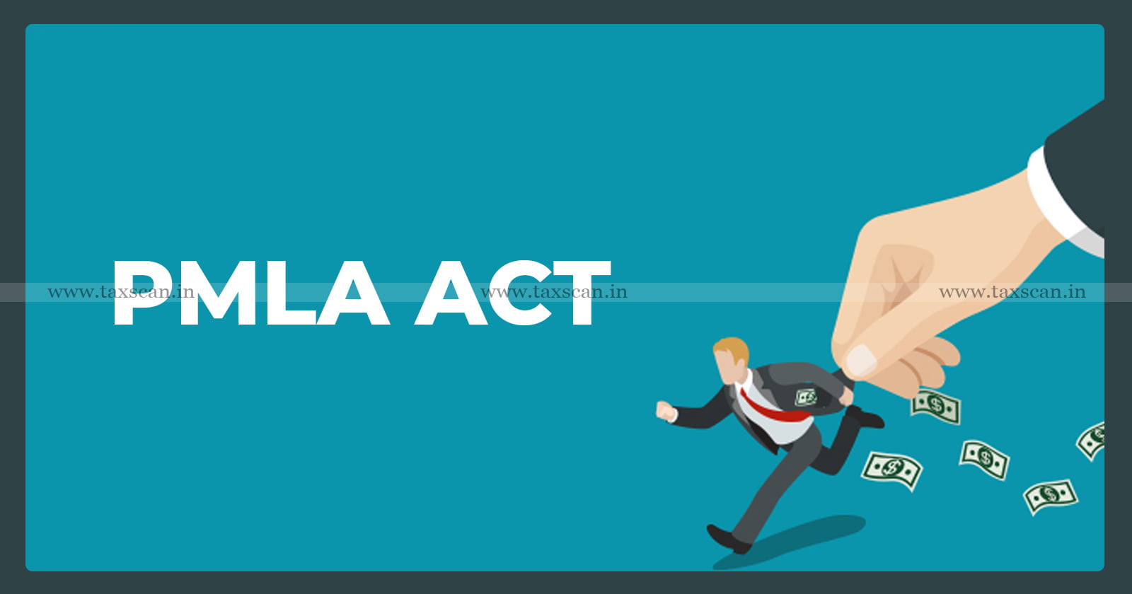 PMLA Act - PMLA - Investigation - Enforcement Department - Tender allocation - Tender - PMAY scheme - PMAY - Taxscan