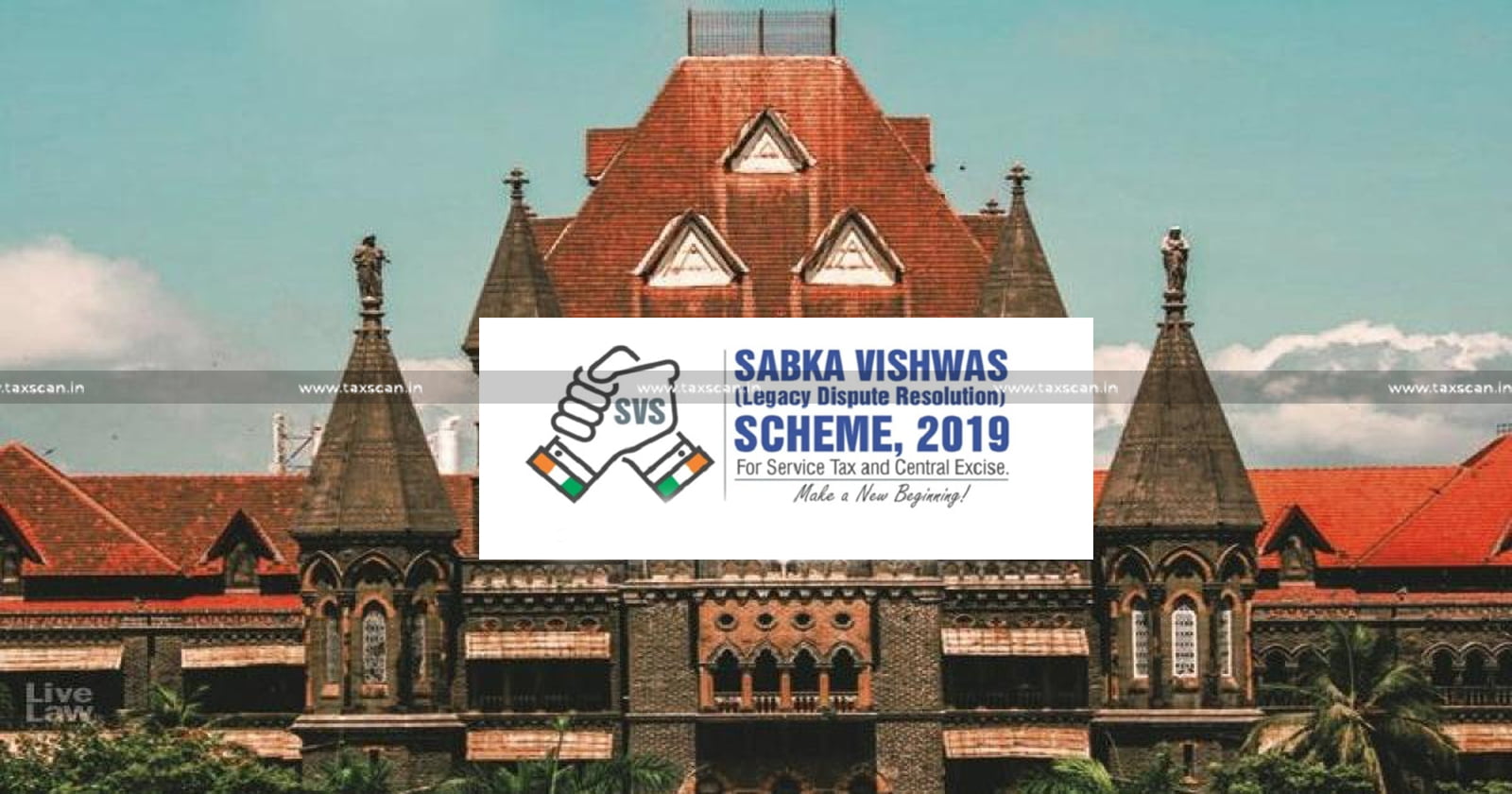 Petitioner - Victim of Lacuna - Software Governing - SVLDR Scheme - Bombay High Court - Rejection of Declaration - Taxscan