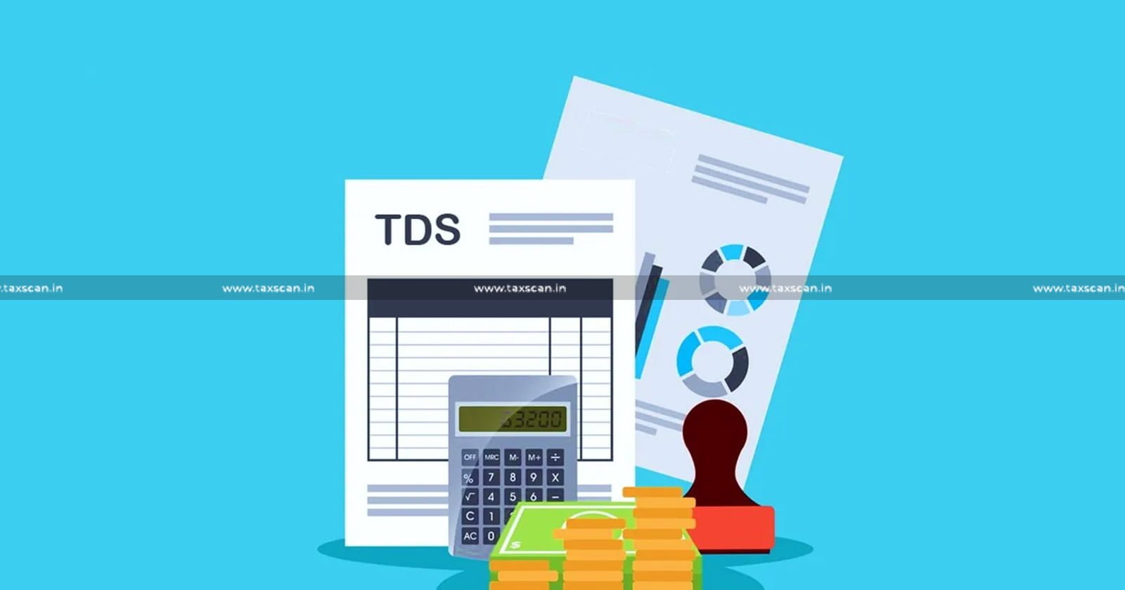TDS Statements - TDS - Late Fee - Interest - ITAT - Income Tax - Tax - Taxscan