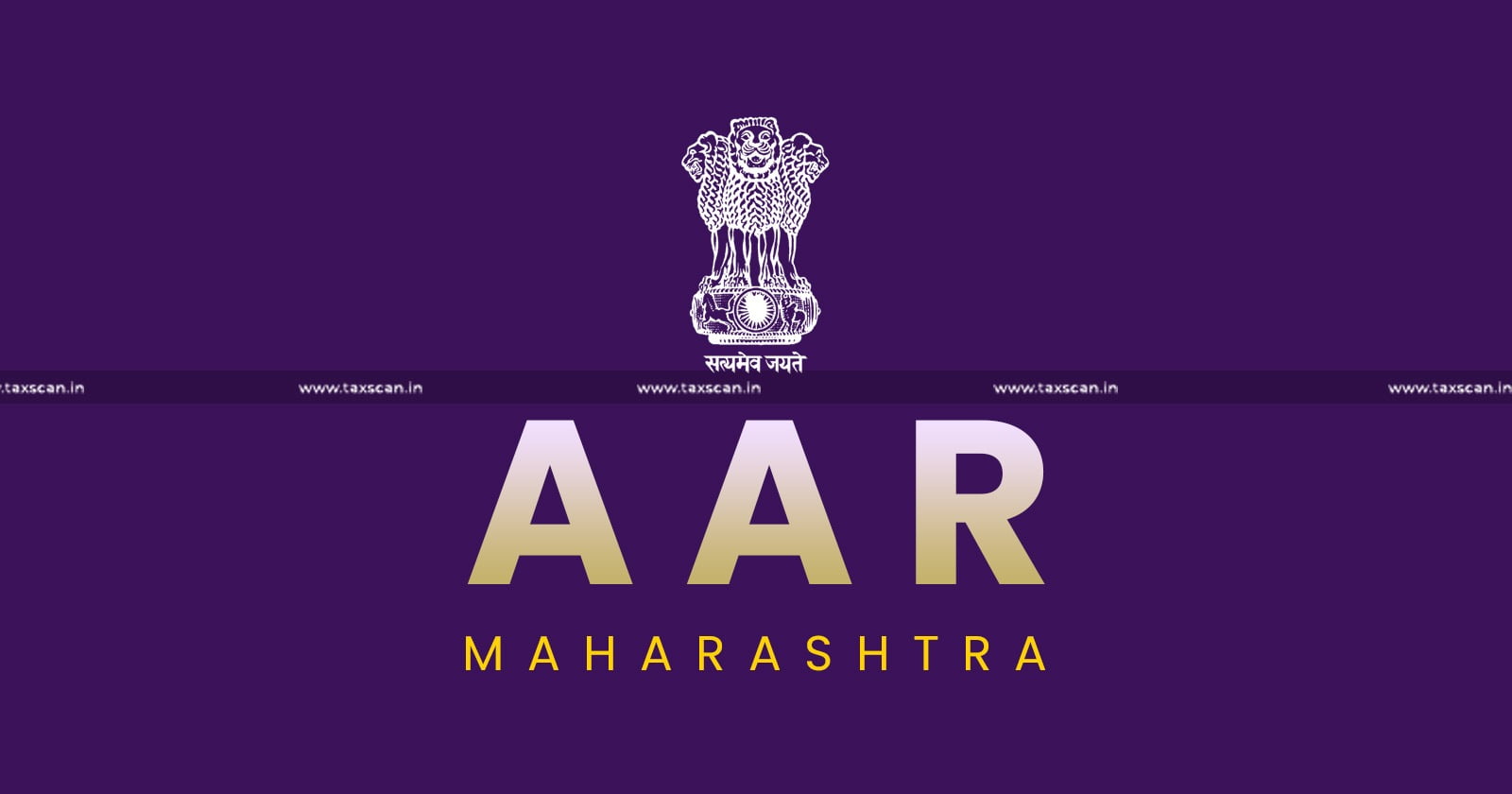 AAR Maharashtra - GST AAR - Case Digest - High Court - taxscan