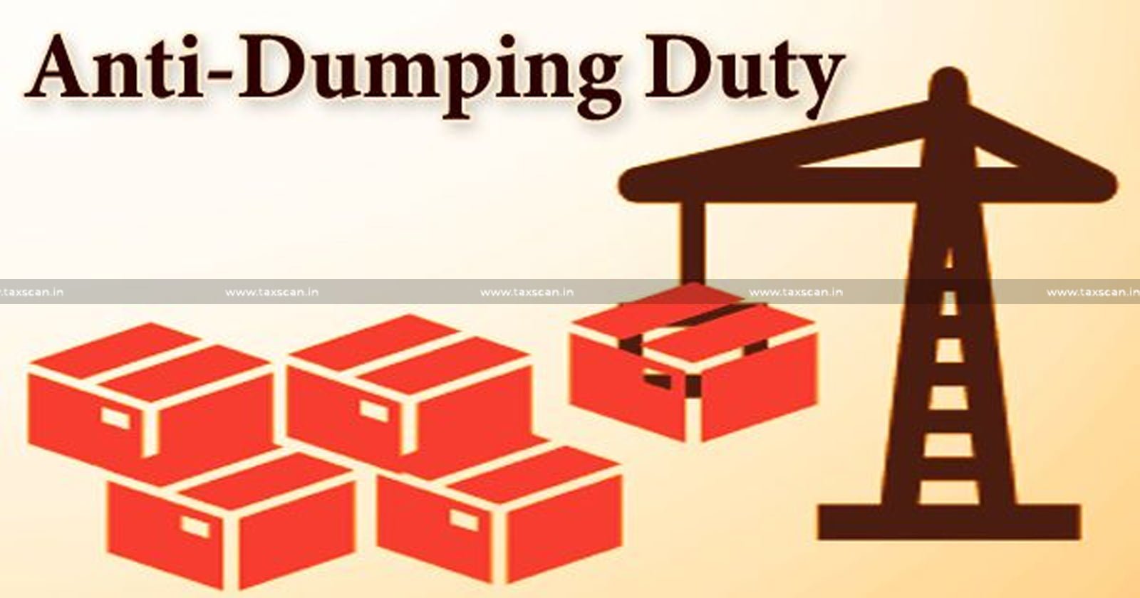 Central Government - Anti Dumping Duty - UDCA - import - Central Government Imposes Anti Dumping Duty - taxscan