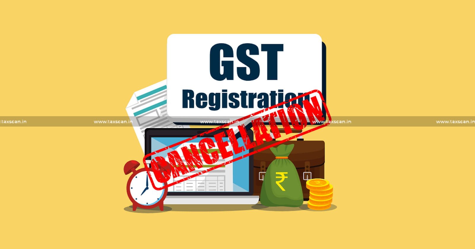 GST Registration - GST registration cancellation - GST - Uttarakhand High Court - Taxscan