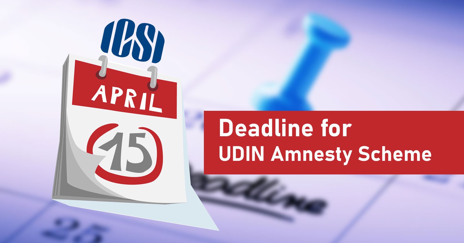 ICSI-UDIN-Amnesty-Scheme-UDIN-Amnesty-Scheme-deadline-April-15