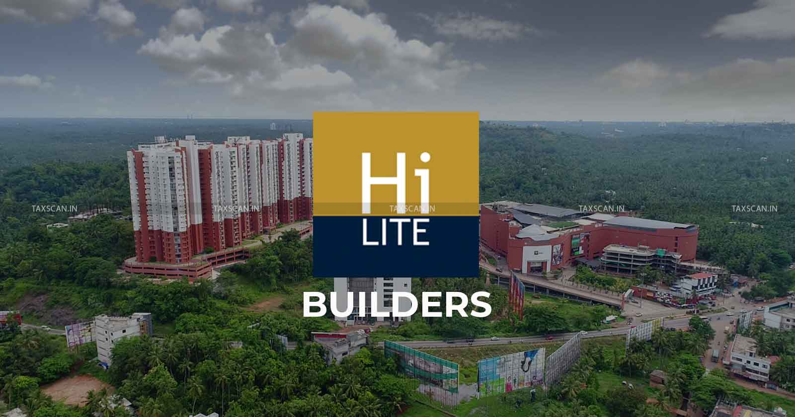 Relief to Hi-Lite Builders - Hi-Lite Builders - ITAT - ITAT deletes Retrospective Disallowance - Retrospective Disallowance - Disallowance - Retrospective Disallowance by AO - taxscan