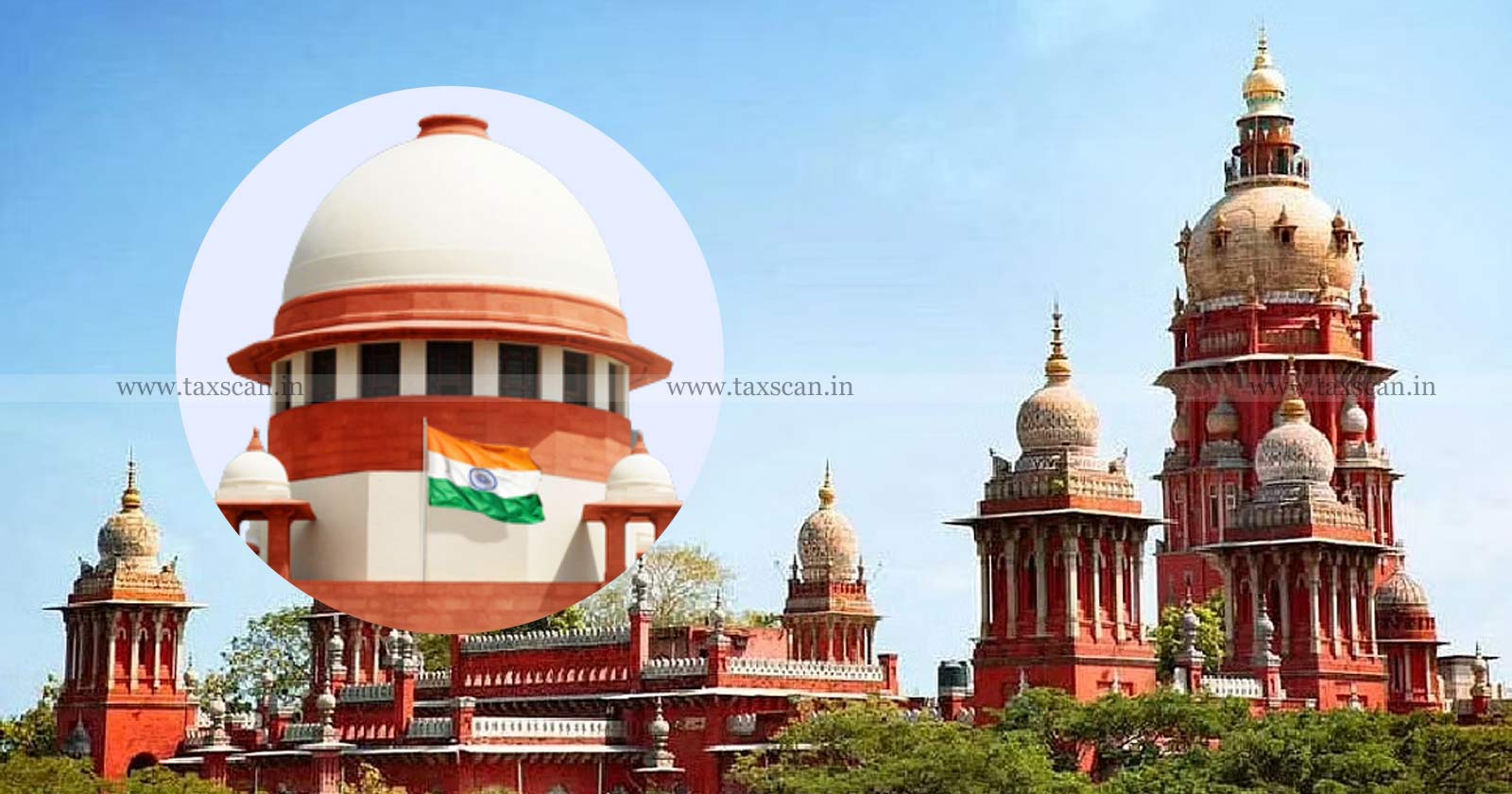 Supreme Court - High Court - Weekly Round-Up - taxscan