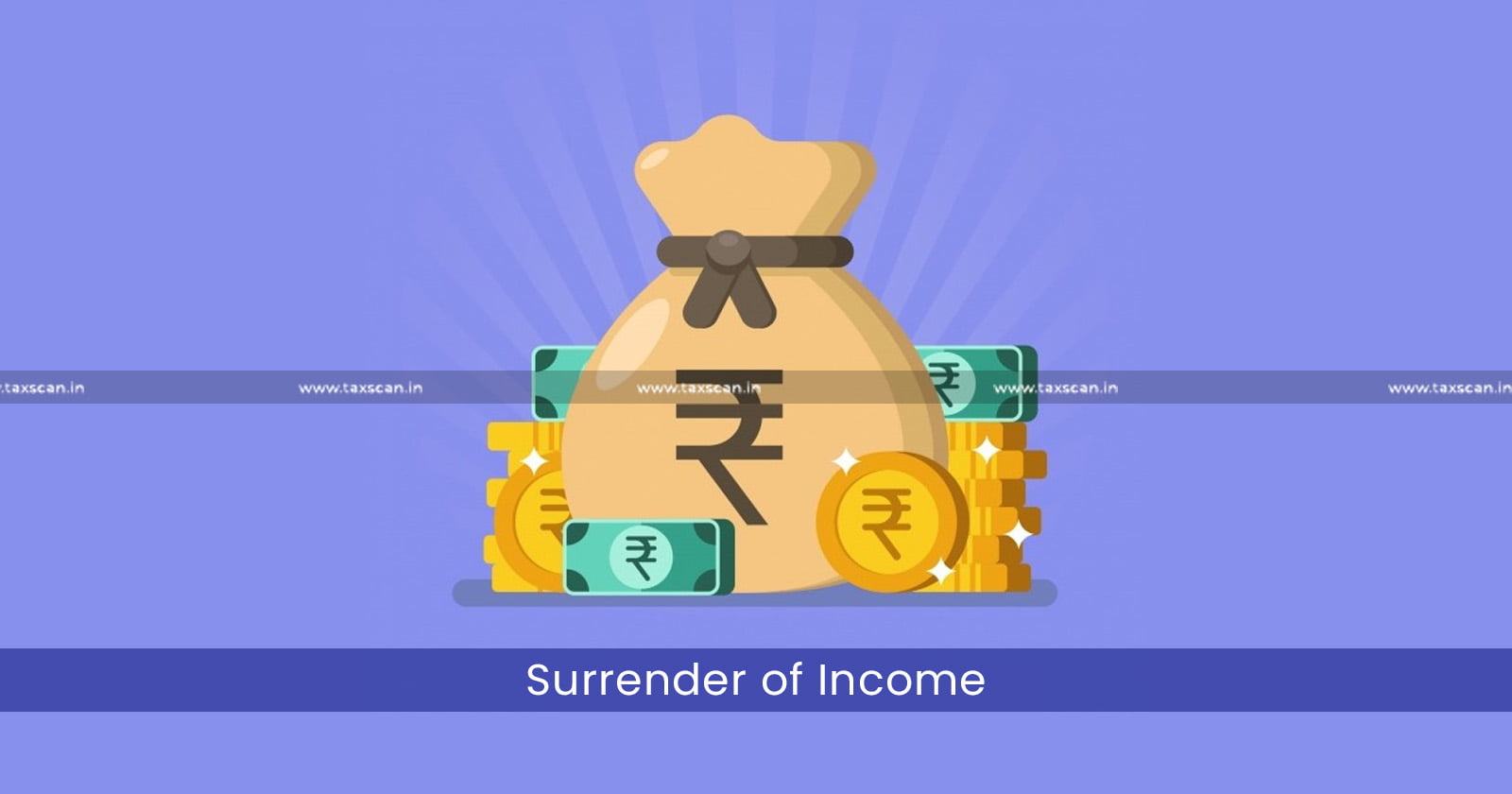 Surrendered Income - Income - Book Profits - Profits - Income Tax Act - Income Tax - ITAT - Taxscan
