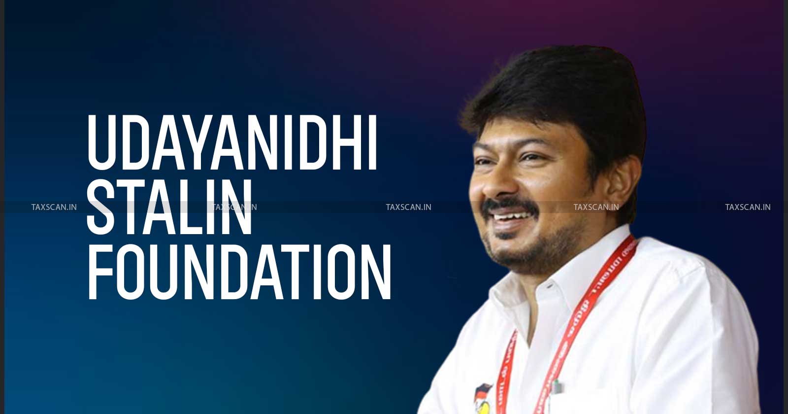 ED attaches - in Udayanidhi Stalin Foundation on - Money Laundering case - TAXSCAN