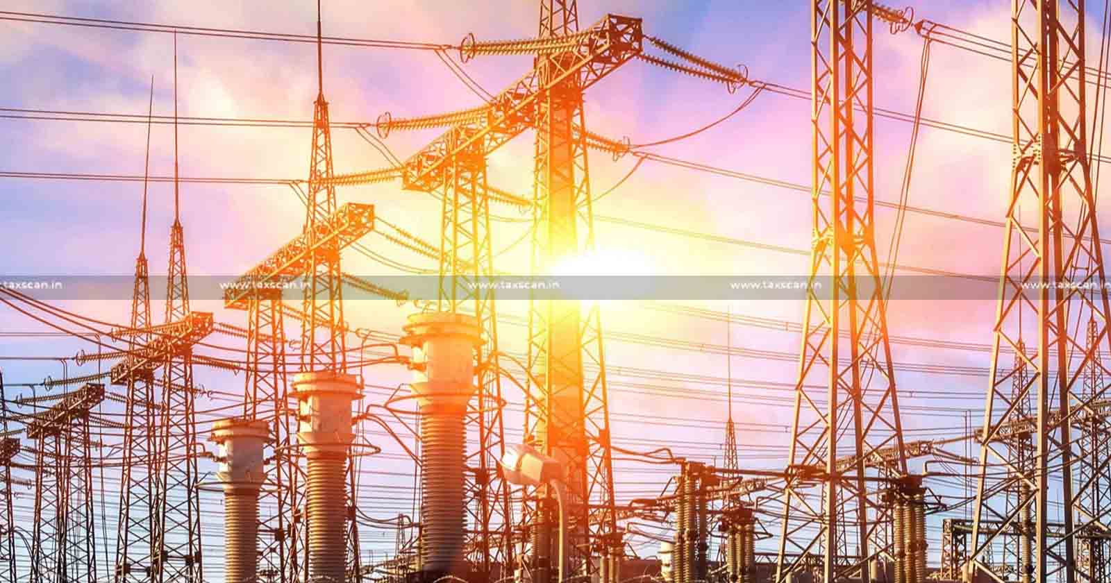 EPC Contract for Power Distribution and Transmission Company - EPC Contract for Power Distribution - EPC Contract - EPC - Services - Government Entity - GST - AAR - taxscan