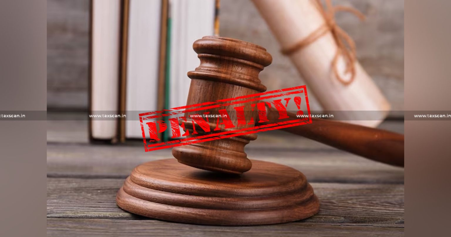 ITAT Penalty us 271(1)(c) - Unfair Representation During - Liquidation Process - TAXSCAN